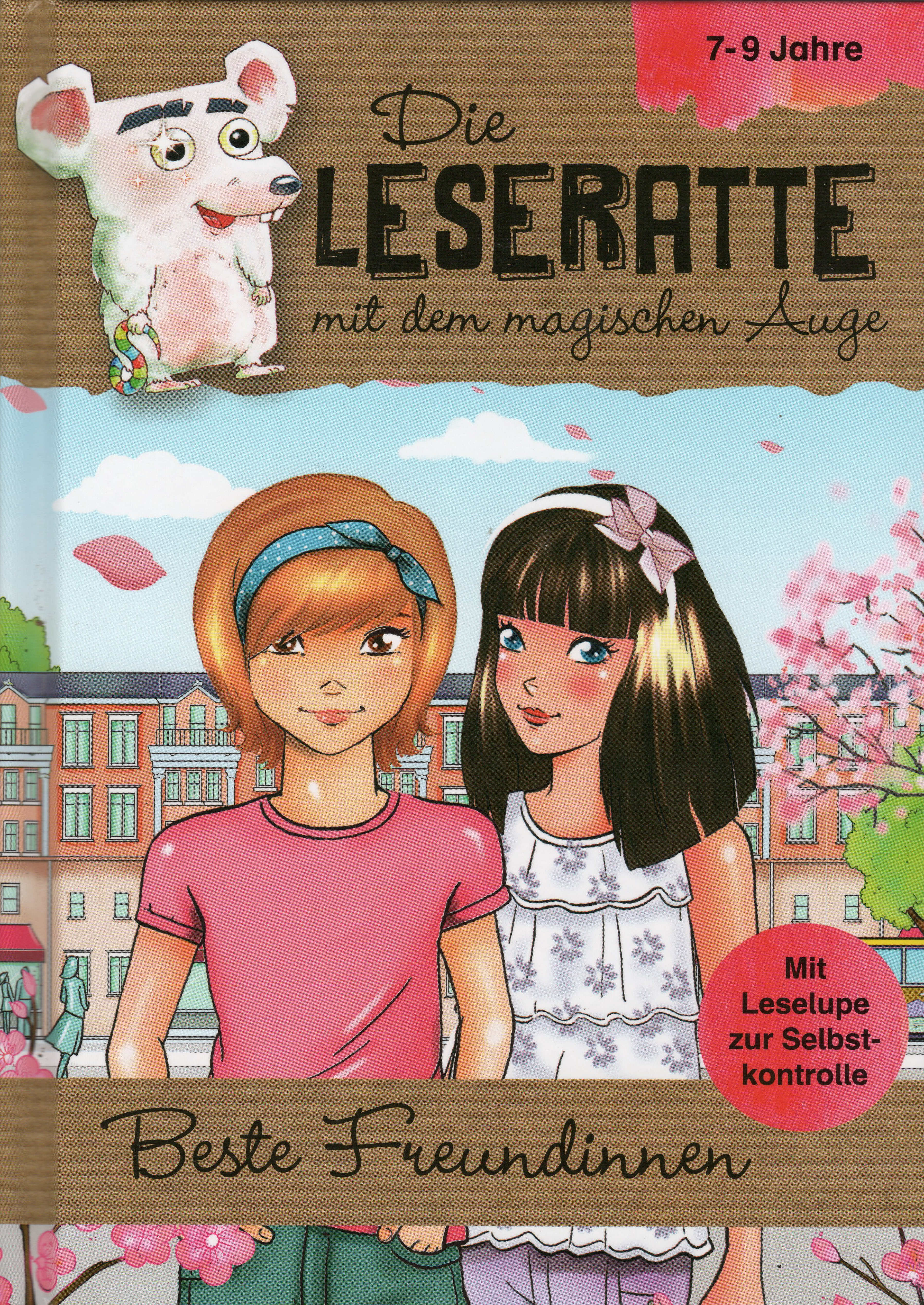 Die Leseratte mit dem magischen Auge: Beste Freundinnen