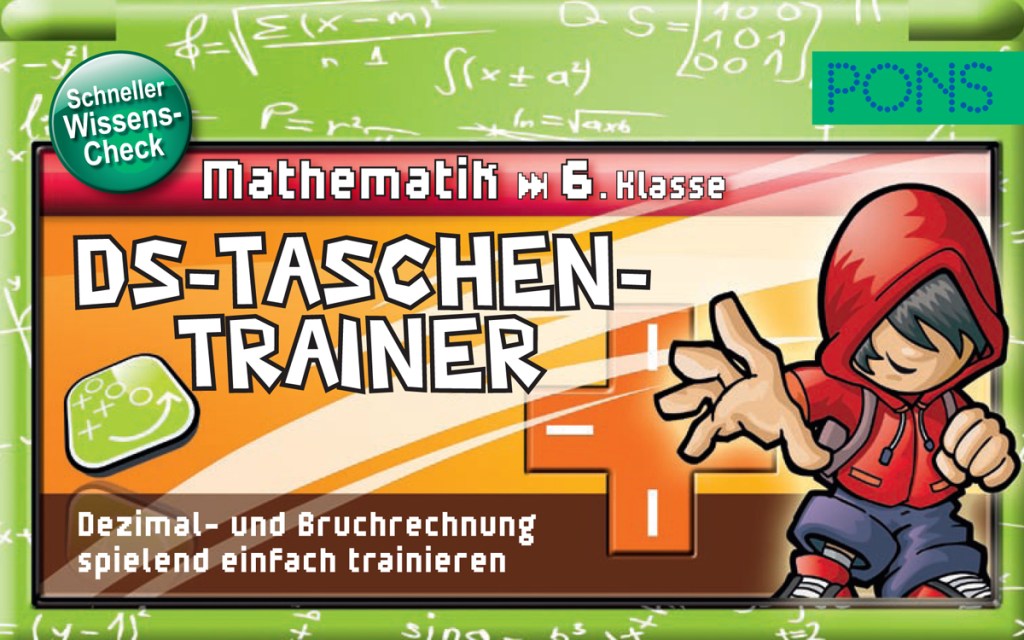 DS-Taschentrainer Mathematik 6. Klasse: Dezimal- und Bruchrechnung spielend einfach&nbsp;trainieren