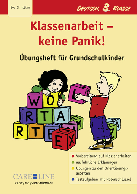 Klassenarbeit – keine Panik! Übungsheft für Grundschulkinder. Deutsch, 3.&nbsp;Klasse