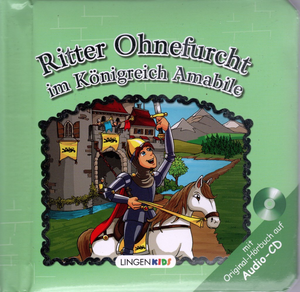 Ritter Ohnefurcht im Königreich Amabile